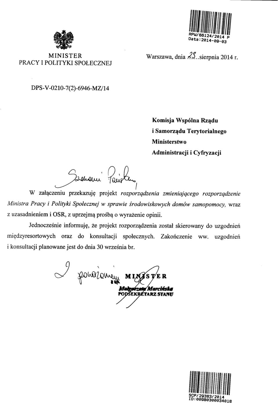projekt rozporzqdzenia zmieniajqcego rozporzqdzenie Ministra Pracy i Polityki Spolecznej w sprawie srodowiskowych domow samopomocy, wraz z uzasadnieniem i OSR, z uprzejmq