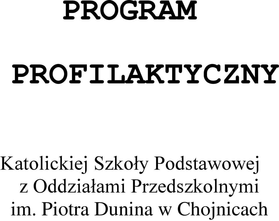 Podstawowej z Oddziałami