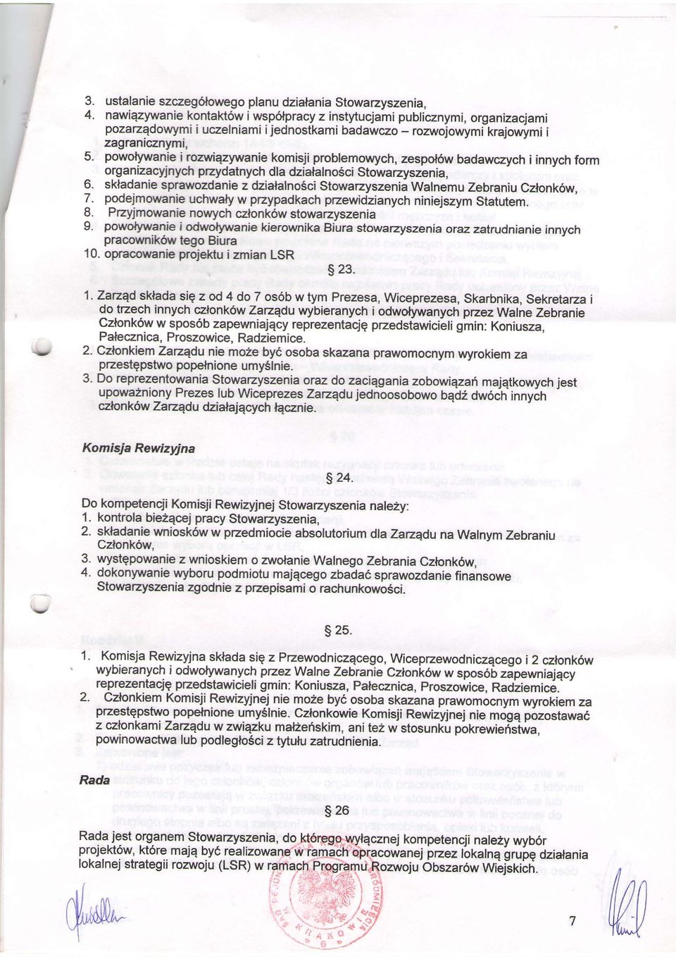 powofianie i rozwiqzywanie komisji problemowych, zespol6w badawczych i innych form organizacyjnych przydatnych dla dzialalno5ci Stowazyszenia b.