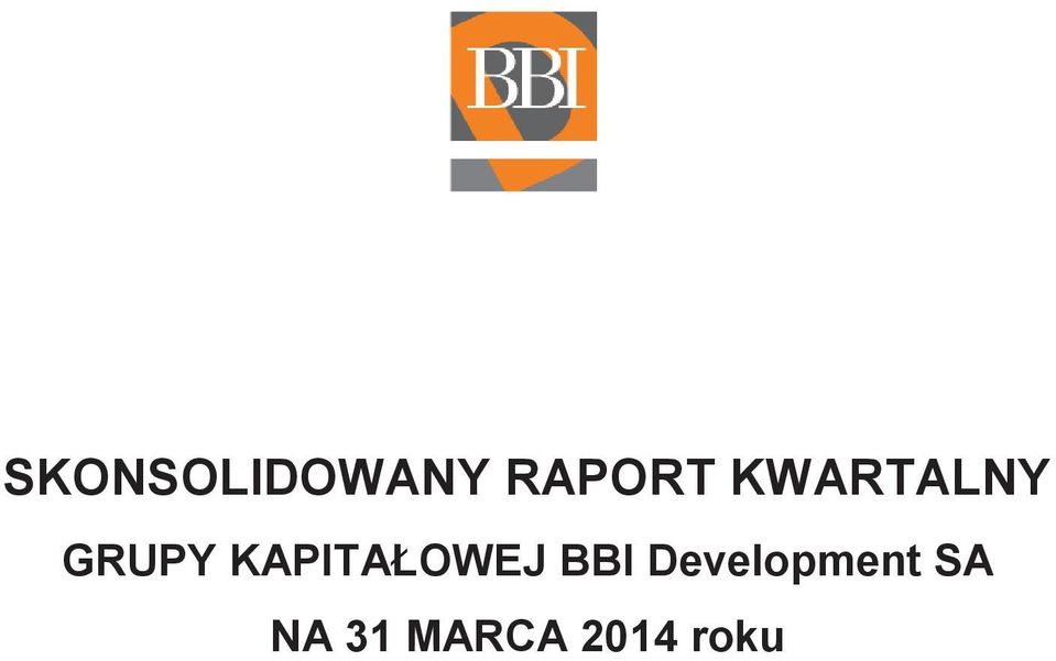 KAPITAŁOWEJ BBI