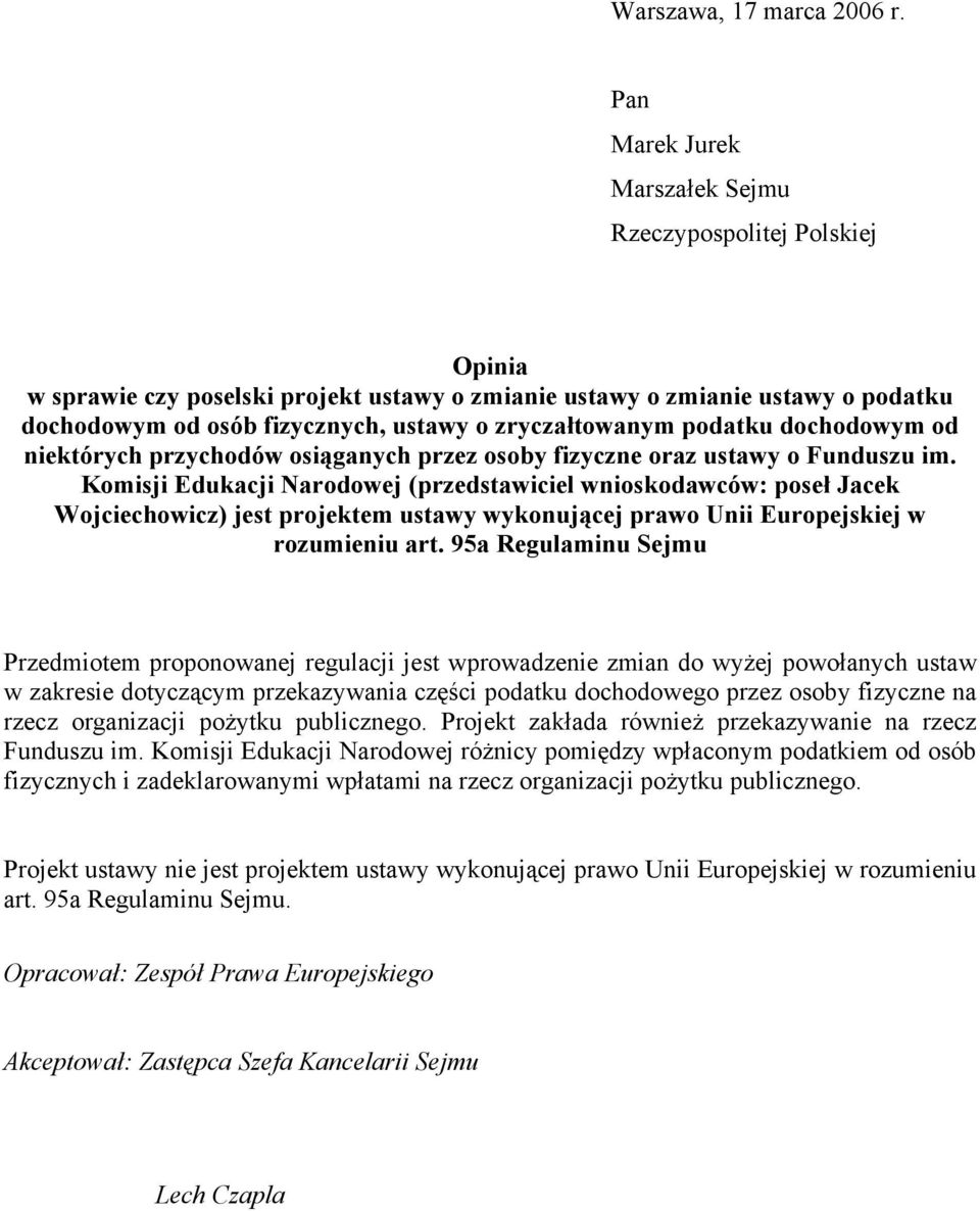zryczałtowanym podatku dochodowym od niektórych przychodów osiąganych przez osoby fizyczne oraz ustawy o Funduszu im.