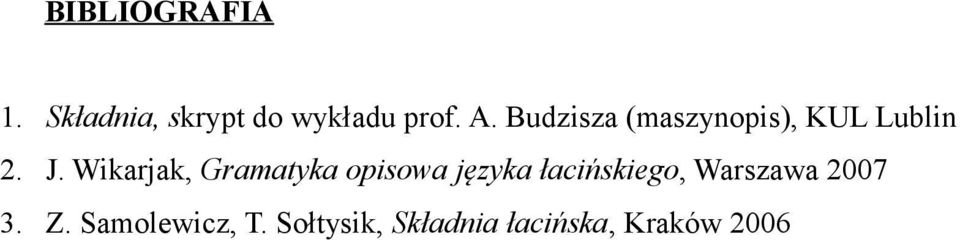 Wikarjak, Gramatyka opisowa języka łacińskiego,