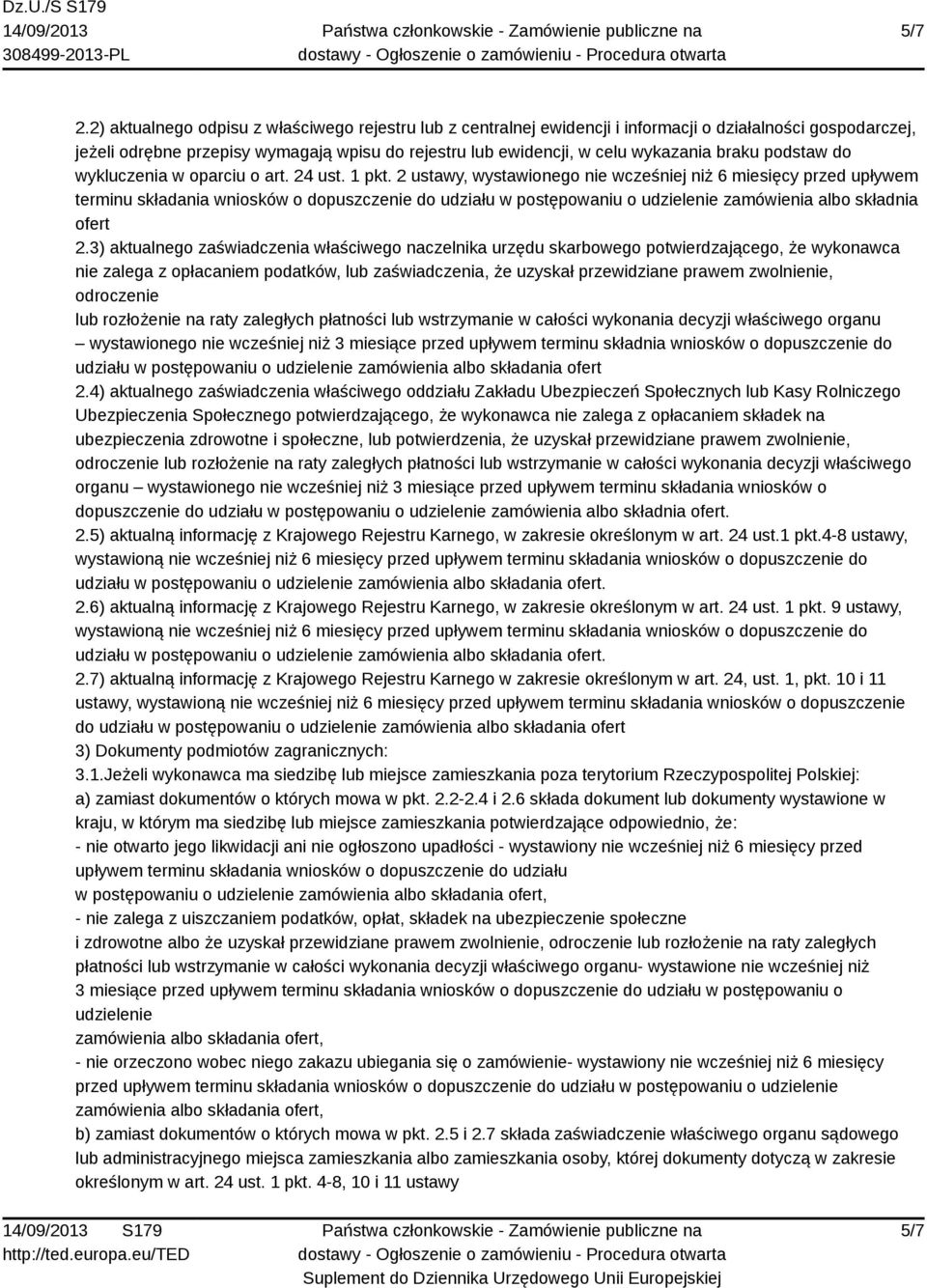 braku podstaw do wykluczenia w oparciu o art. 24 ust. 1 pkt.