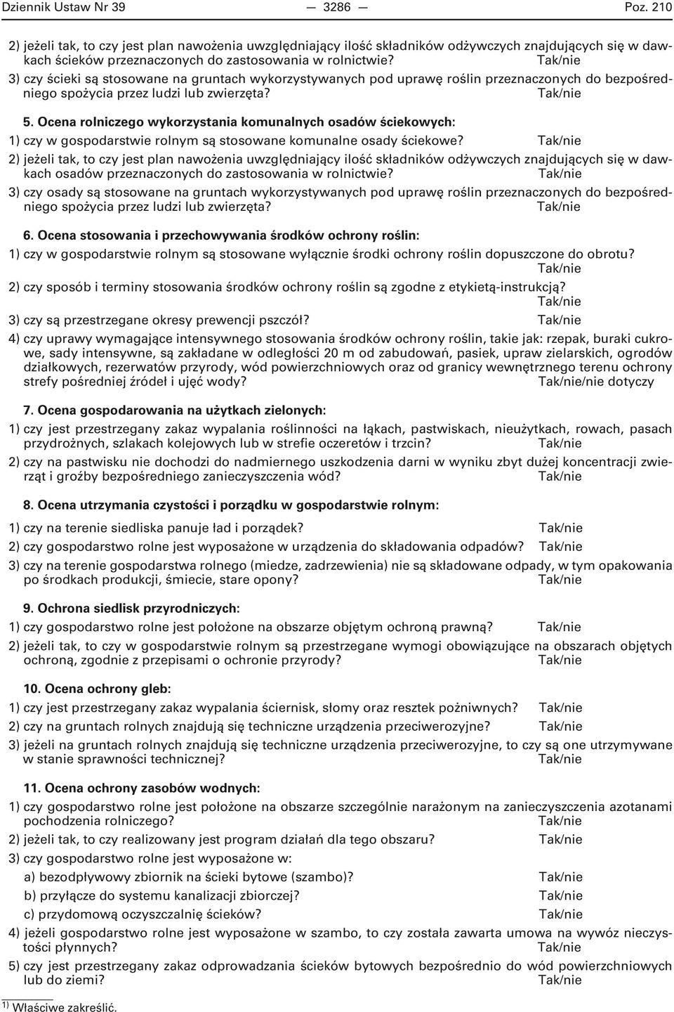 Ocena rolniczego wykorzystania komunalnych osadów ściekowych: czy w gospodarstwie rolnym są stosowane komunalne osady ściekowe?