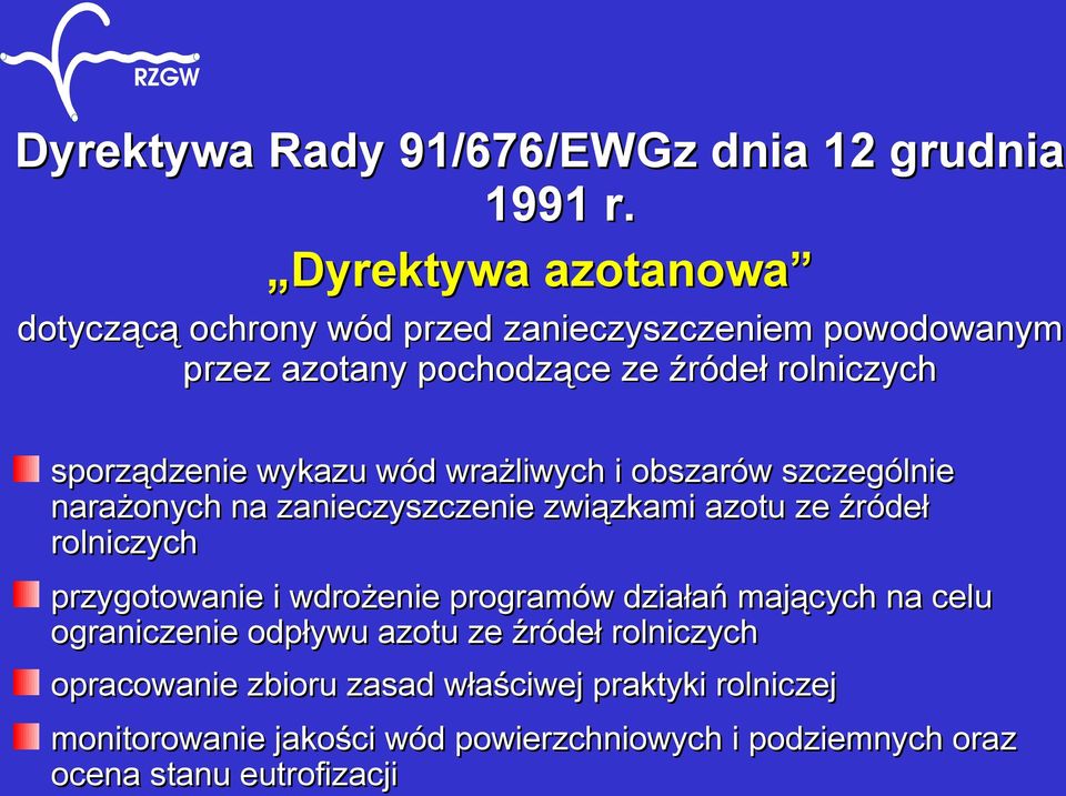 wykazu wód wrażliwych i obszarów szczególnie narażonych na zanieczyszczenie związkami azotu ze źródeł rolniczych przygotowanie i