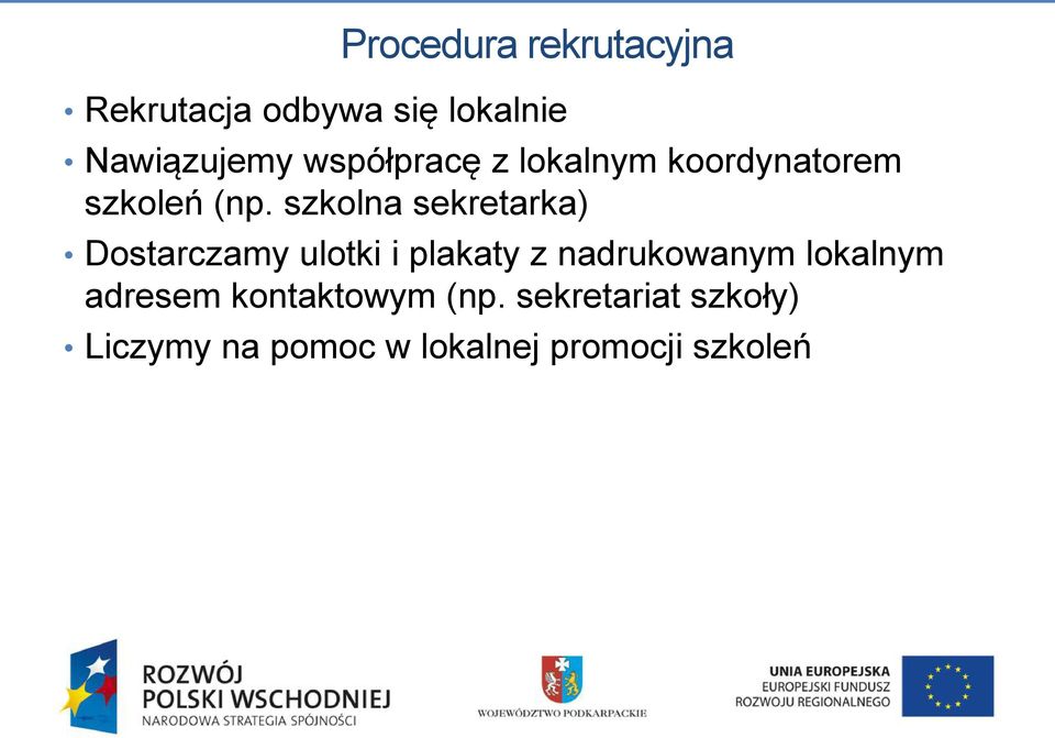 szkolna sekretarka) Dostarczamy ulotki i plakaty z nadrukowanym