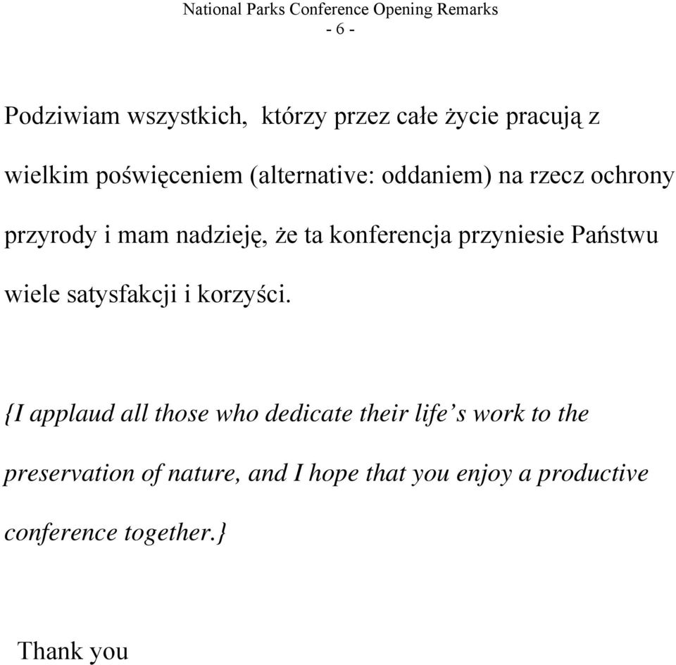 przyniesie Państwu wiele satysfakcji i korzyści.