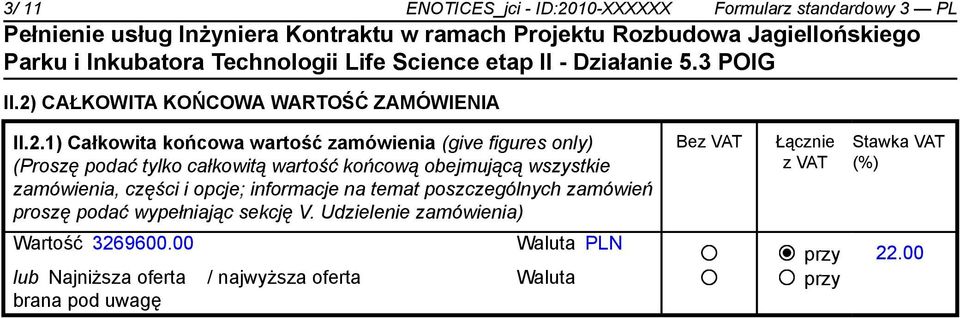 CAŁKOWITA KOŃCOWA WARTOŚĆ ZAMÓWIENIA II.2.