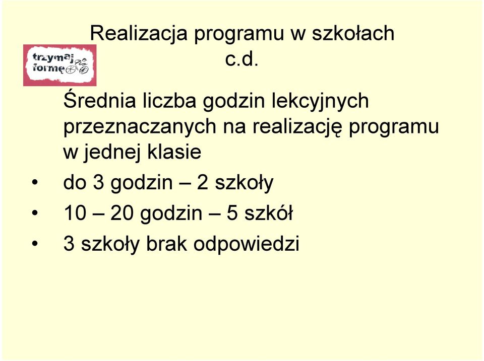 na realizację programu w jednej klasie do 3