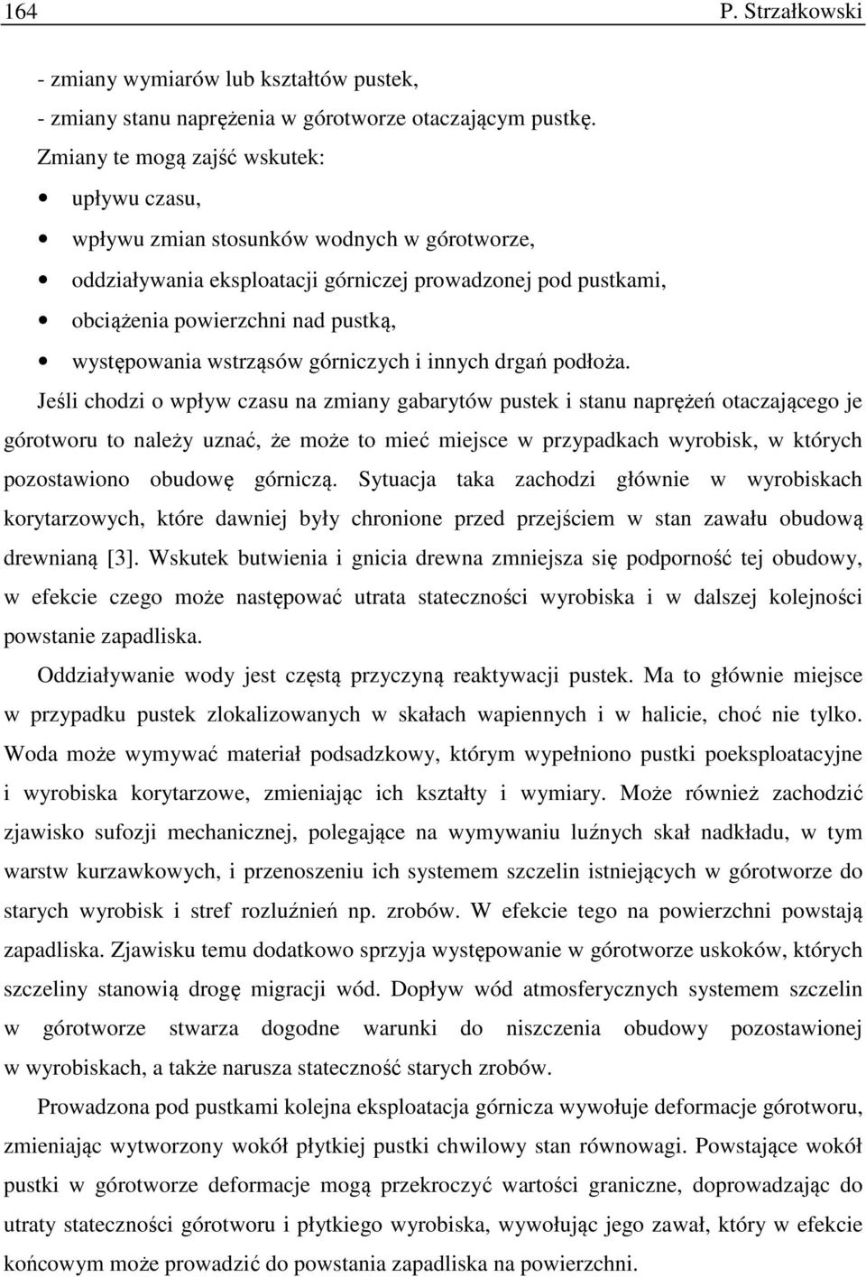 wstrząsów górniczych i innych drgań podłoża.