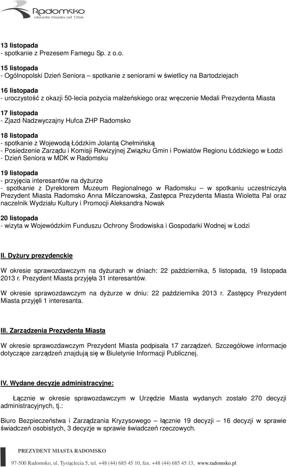 kanie z Prezesem Famegu Sp. z o.