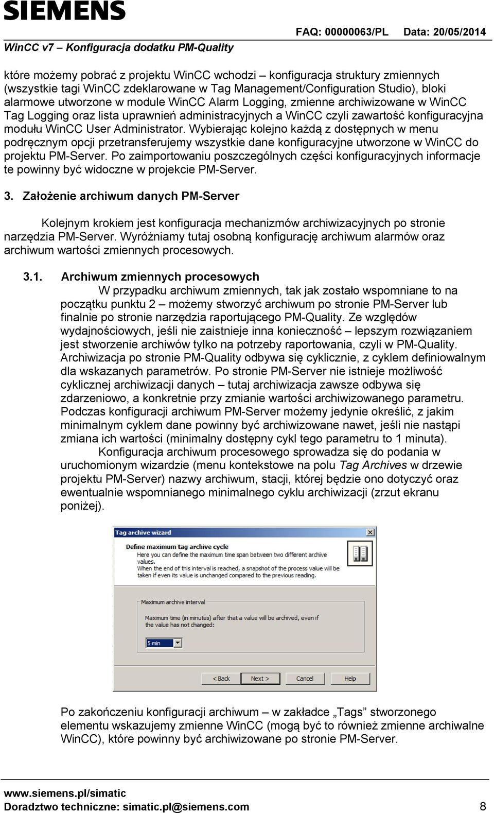 Wybierając kolejno każdą z dostępnych w menu podręcznym opcji przetransferujemy wszystkie dane konfiguracyjne utworzone w WinCC do projektu PM-Server.