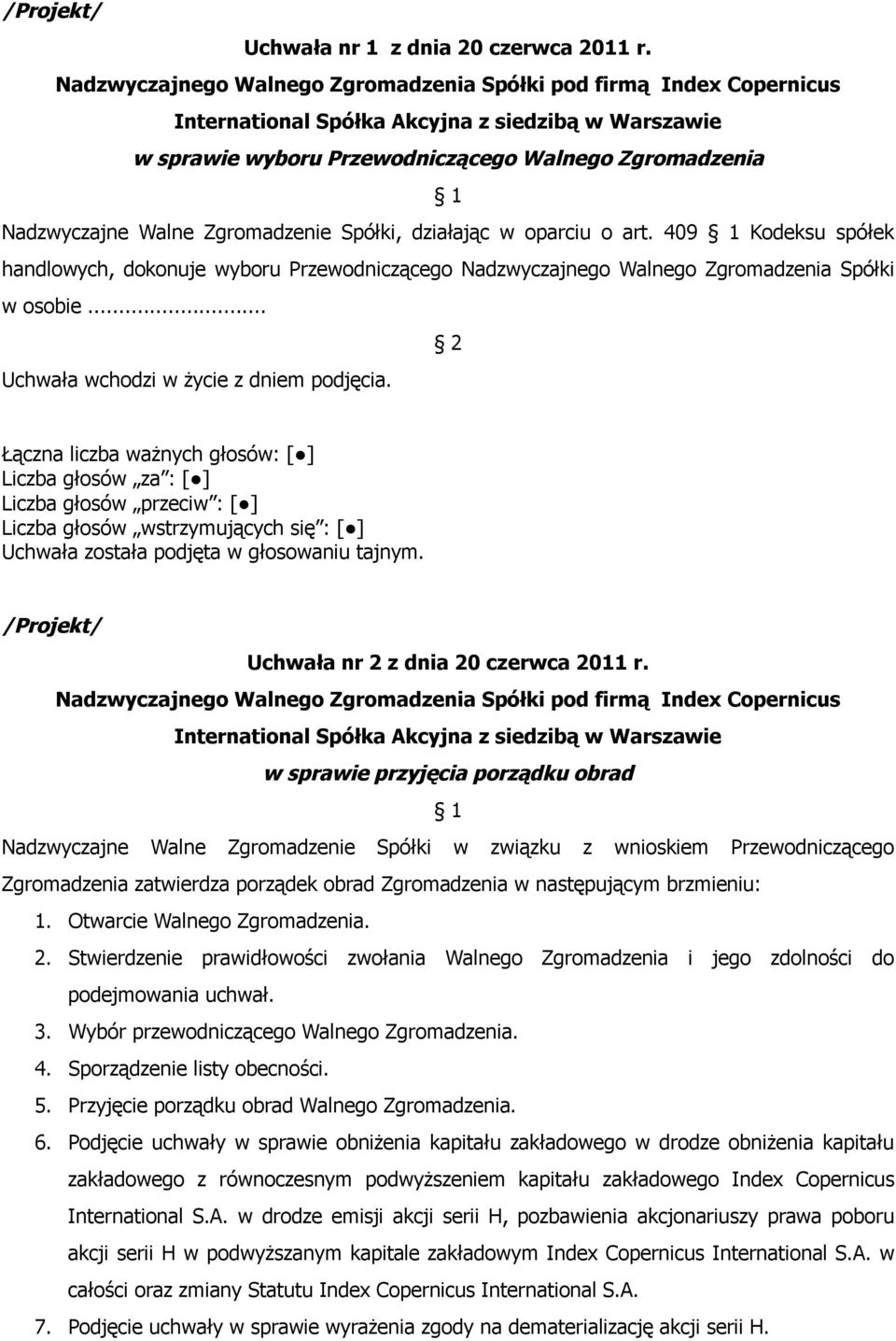 Uchwała nr 2 z dnia 20 czerwca 2011 r.