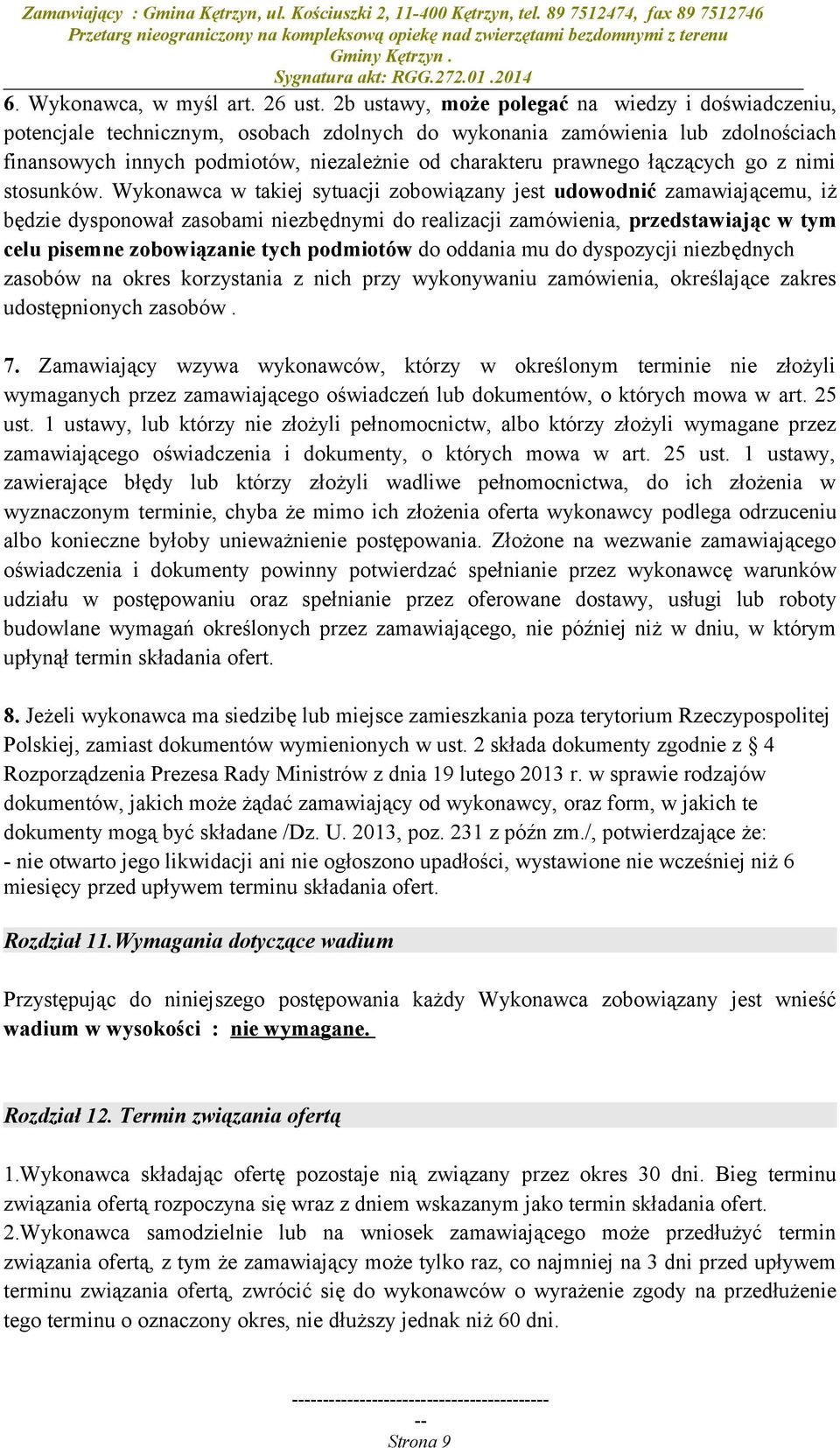 łączących go z nimi stosunków.