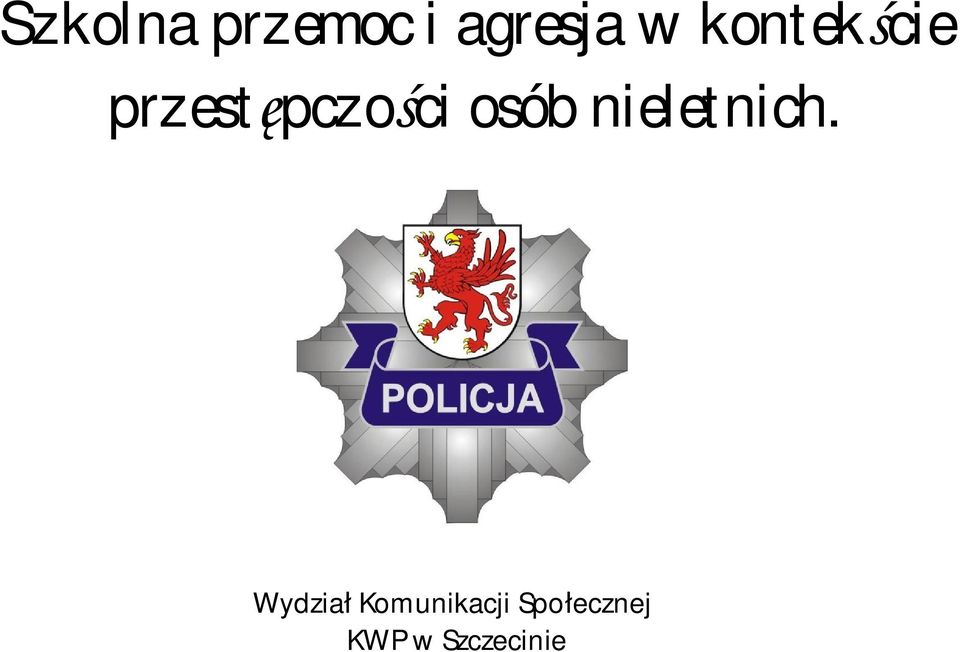 osób nieletnich.