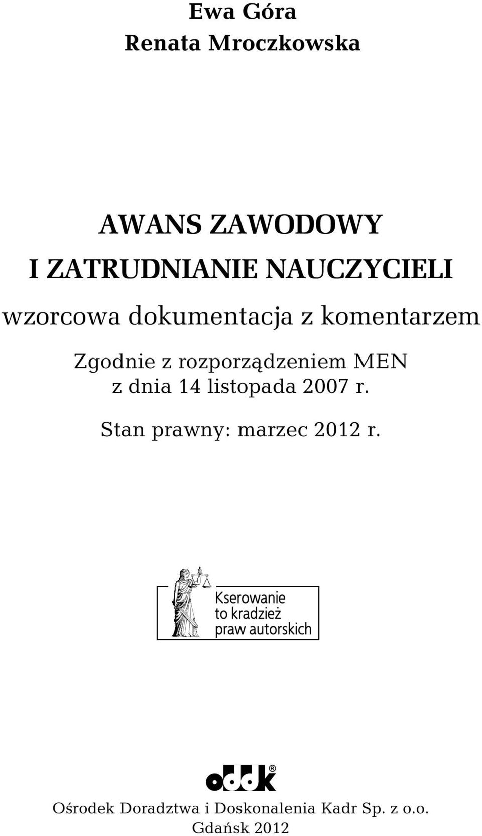 rozporządzeniem MEN z dnia 14 listopada 2007 r.