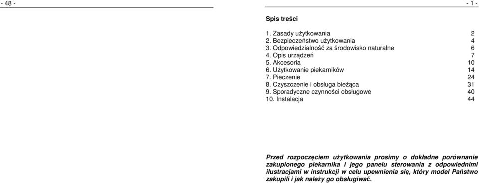 Sporadyczne czynności obsługowe 40 10.