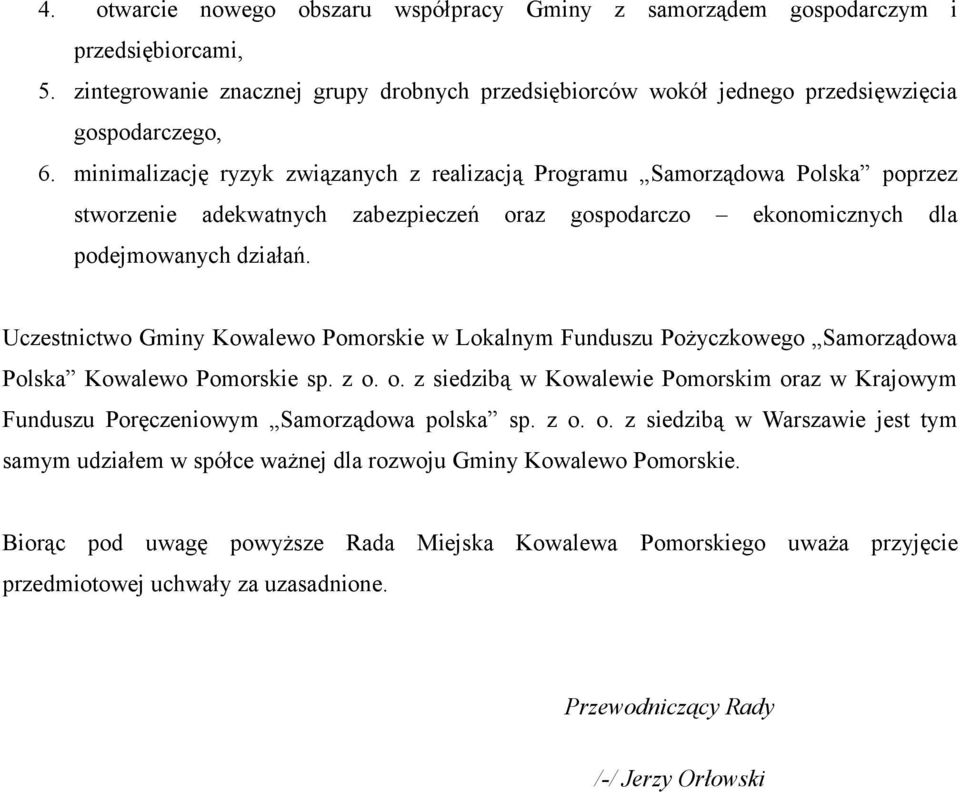 Uczestnictwo Gminy Kowalewo Pomorskie w Lokalnym Funduszu Pożyczkowego Samorządowa Polska Kowalewo Pomorskie sp. z o.