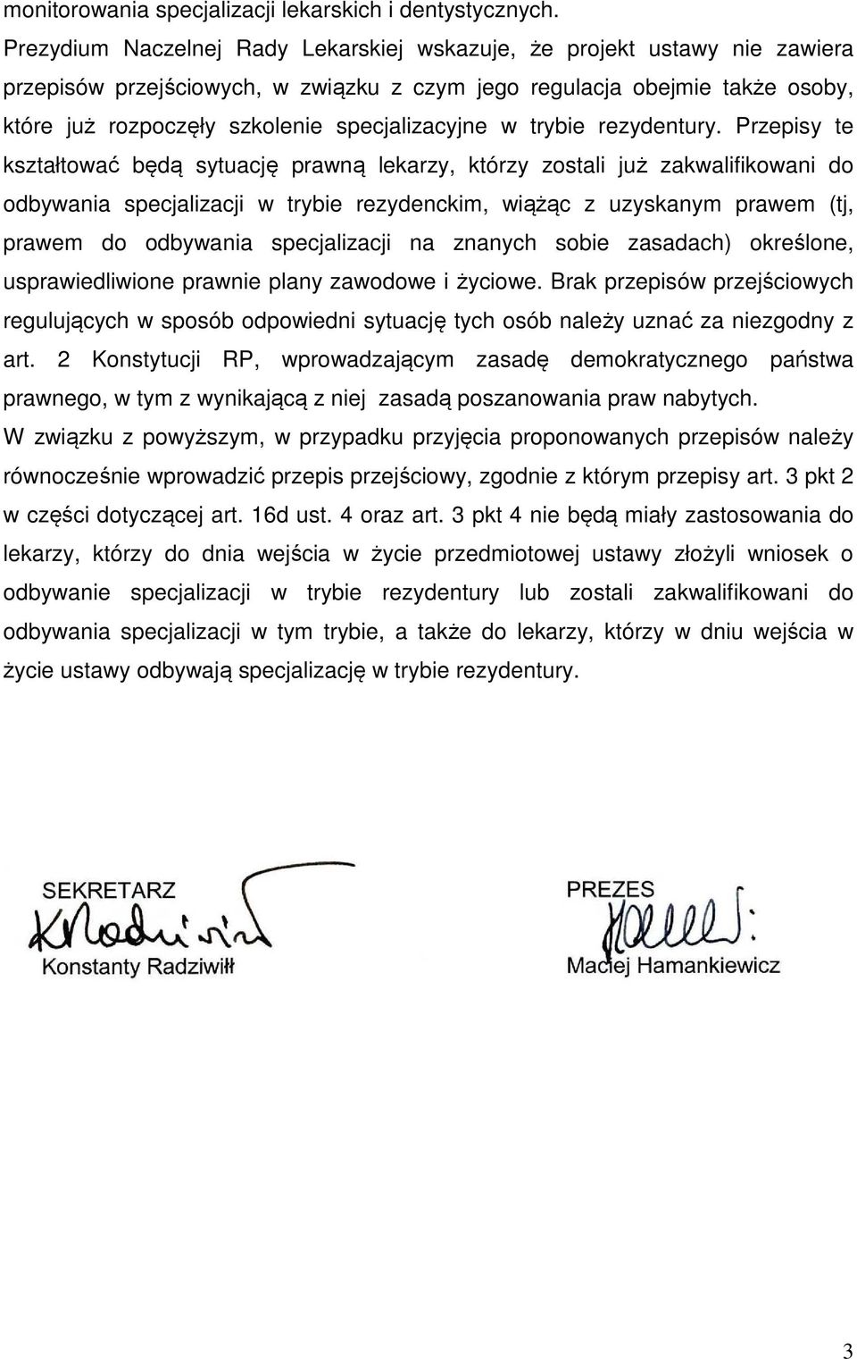 specjalizacyjne w trybie rezydentury.