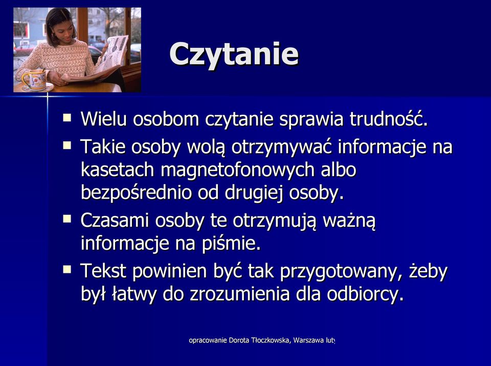 bezpośrednio od drugiej osoby.