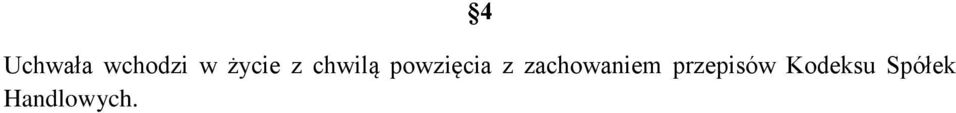 powzięcia z zachowaniem