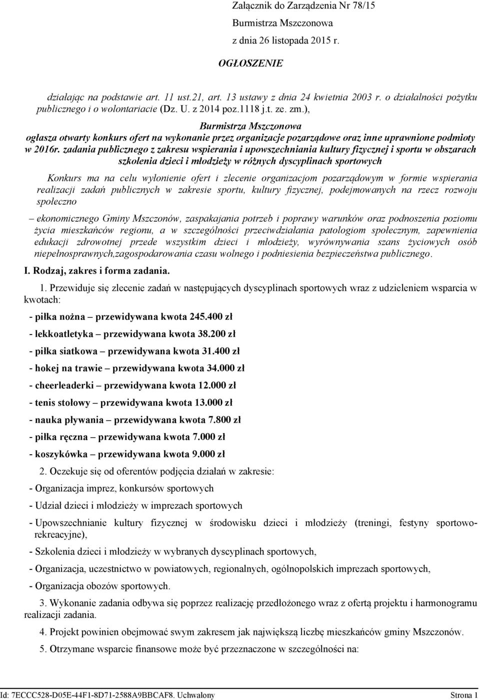 ), Burmistrza Mszczonowa ogłasza otwarty konkurs ofert na wykonanie przez organizacje pozarządowe oraz inne uprawnione podmioty w 2016r.