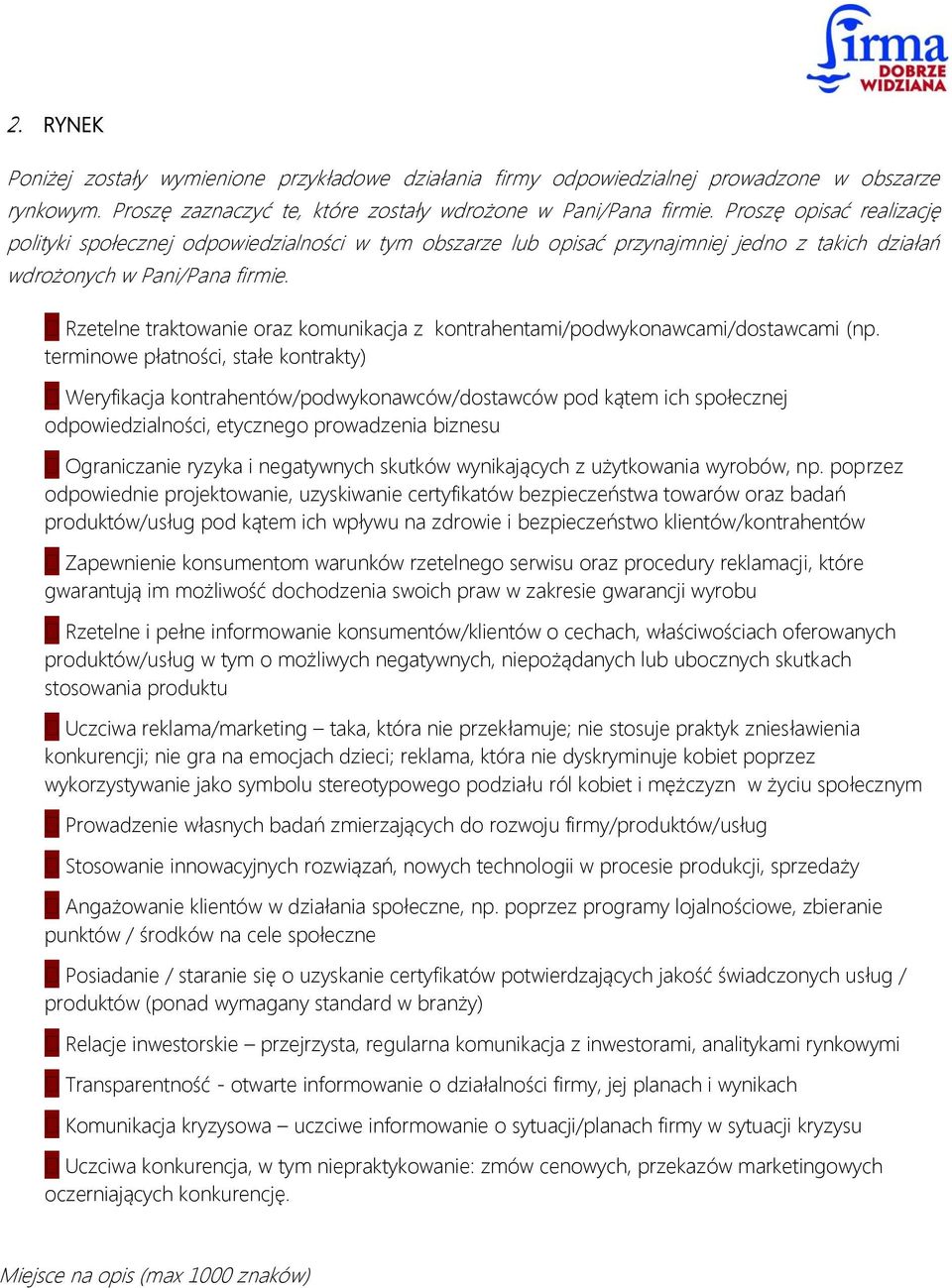 Rzetelne traktowanie oraz komunikacja z kontrahentami/podwykonawcami/dostawcami (np.