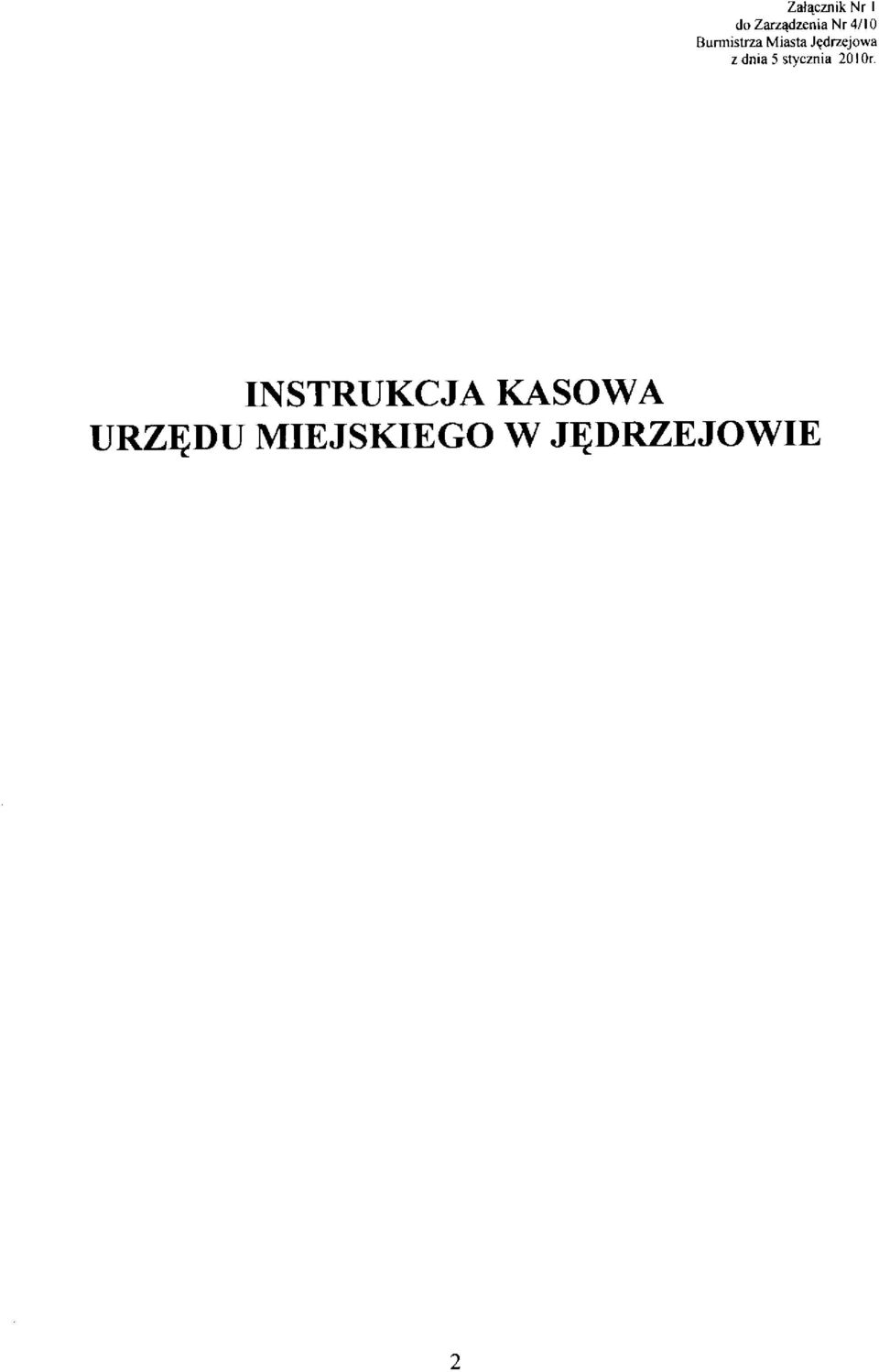 dnia 5 stycznia 20t0r TI\STRUKCJA