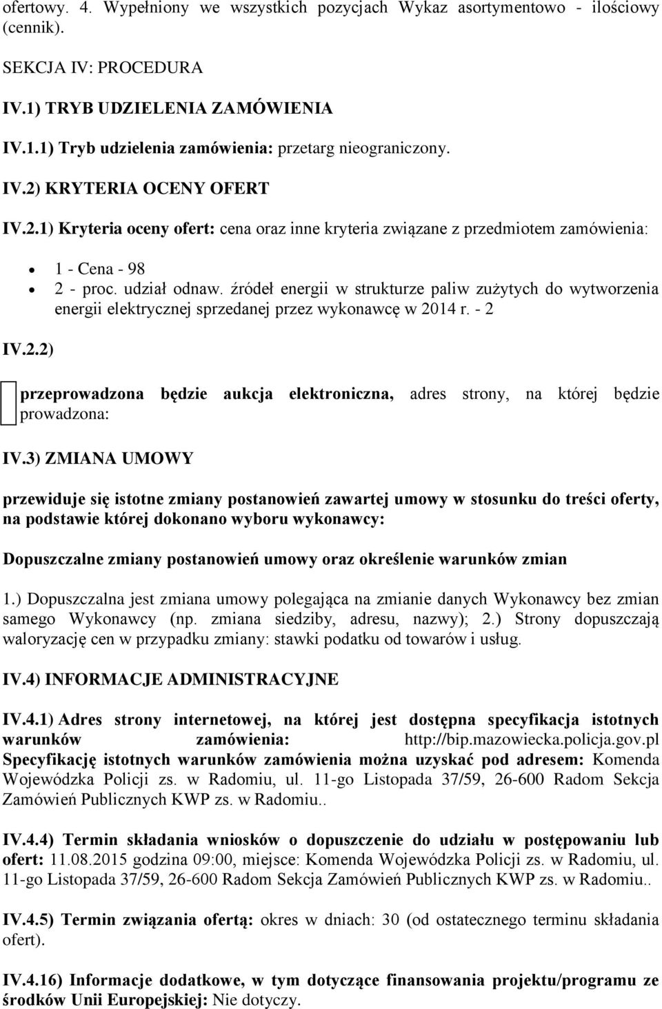 źródeł energii w strukturze paliw zużytych do wytworzenia energii elektrycznej sprzedanej przez wykonawcę w 20