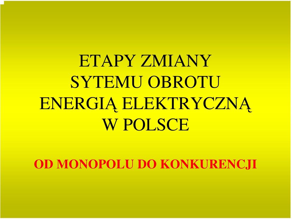 ELEKTRYCZNĄ W POLSCE