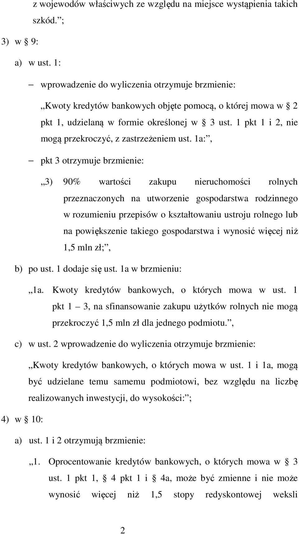 1 pkt 1 i 2, nie mogą przekroczyć, z zastrzeżeniem ust.