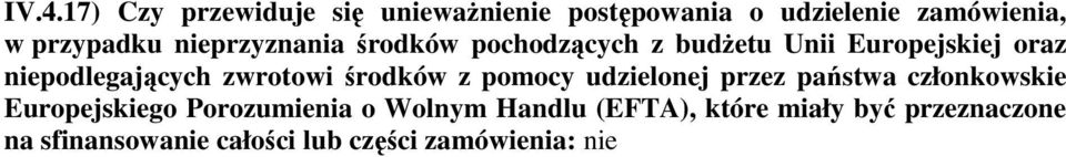 niepdlegających zwrtwi śrdków z pmcy udzielnej przez państwa człnkwskie Eurpejskieg