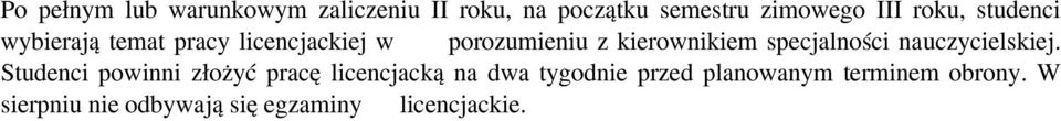 specjalności nauczycielskiej.