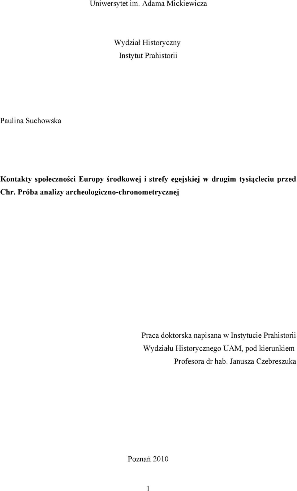 społeczności Europy środkowej i strefy egejskiej w drugim tysiącleciu przed Chr.