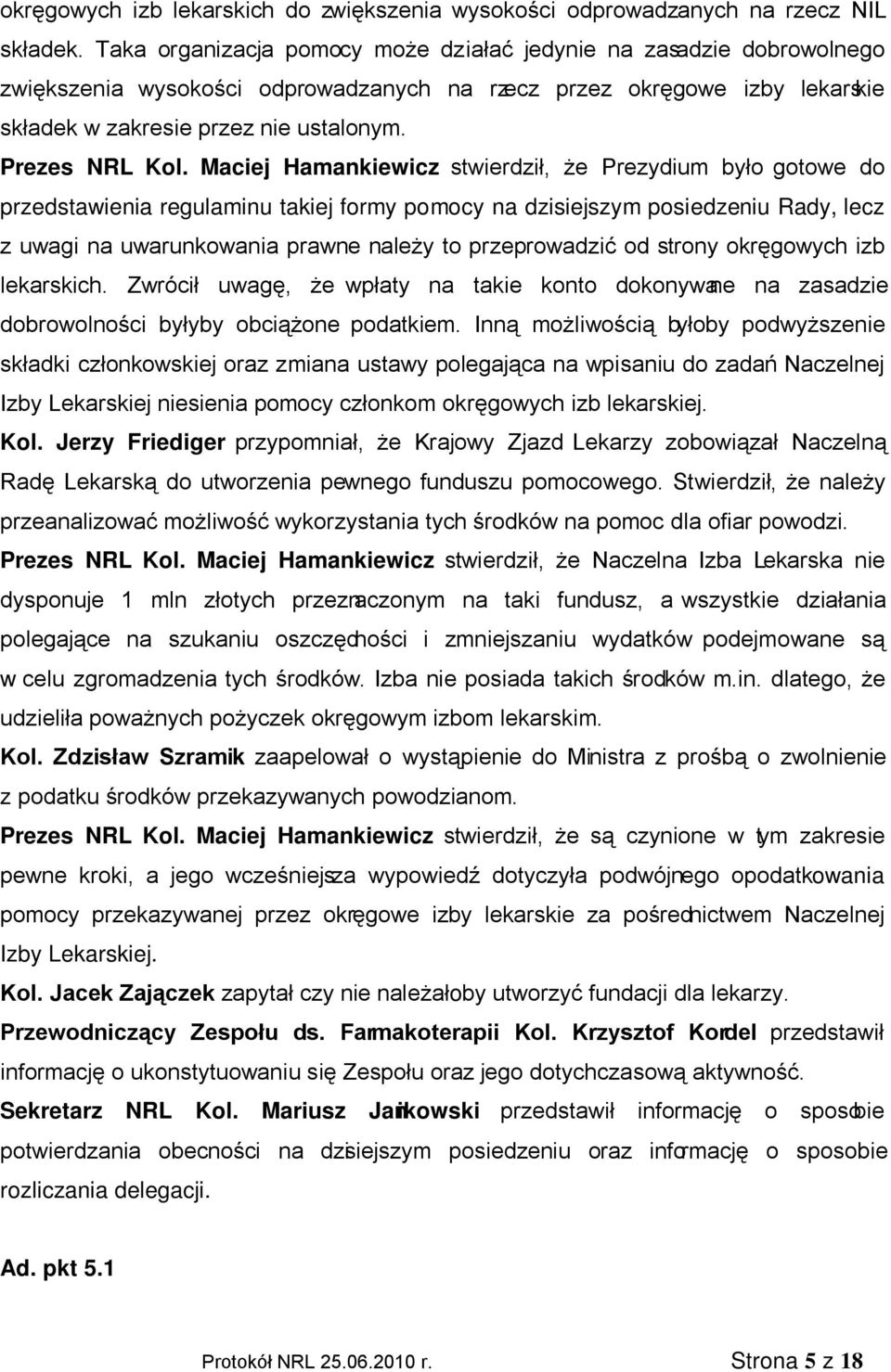 Prezes NRL Kol.