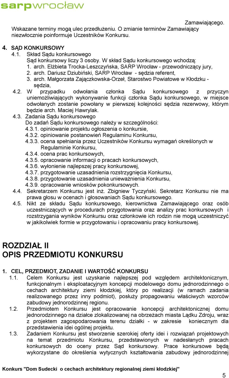 arch. Małgorzata Zajączkowska-Orzeł, Starostwo Powiatowe w Kłodzku - sędzia, 4.2.