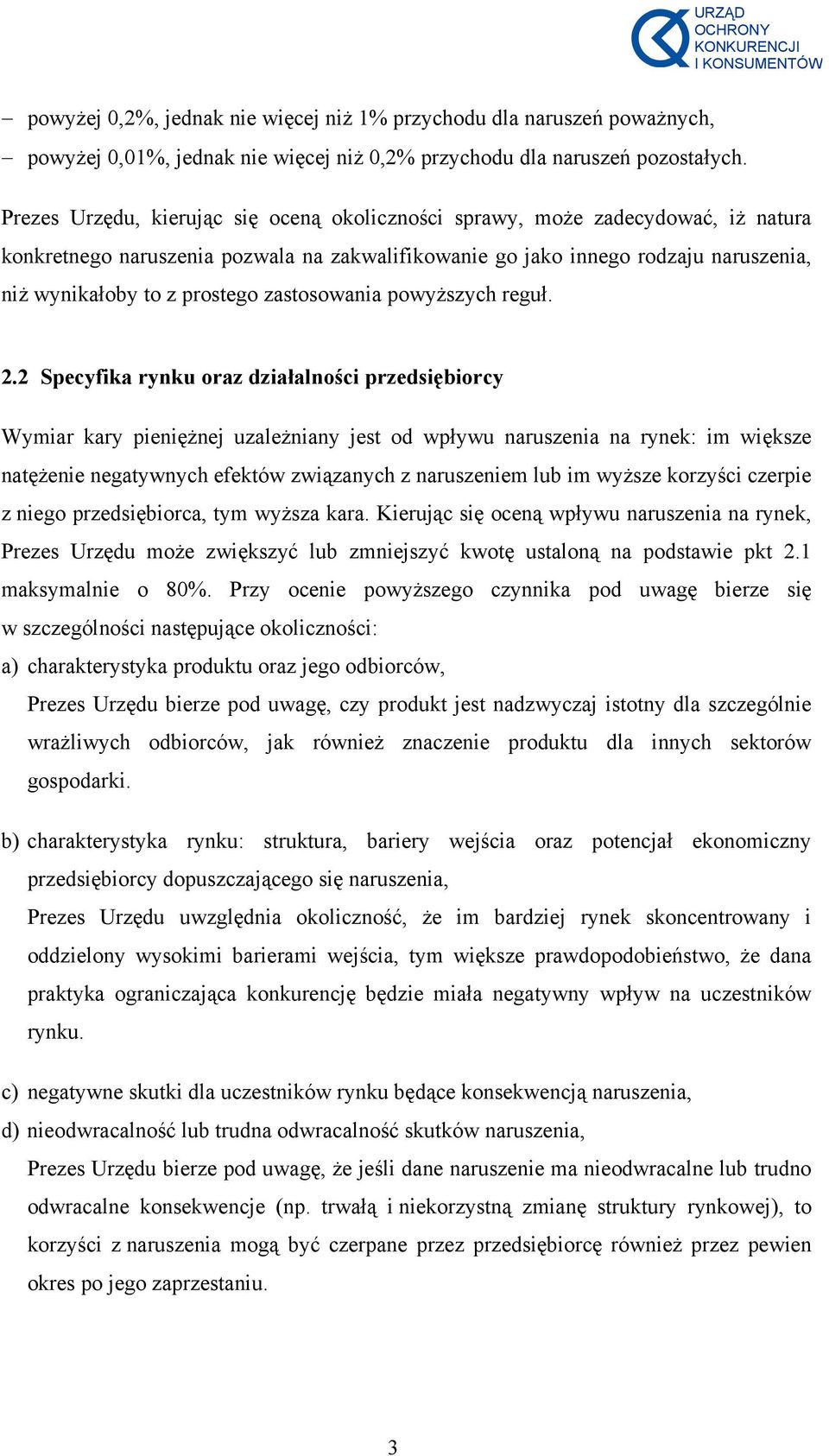 zastosowania powyższych reguł. 2.