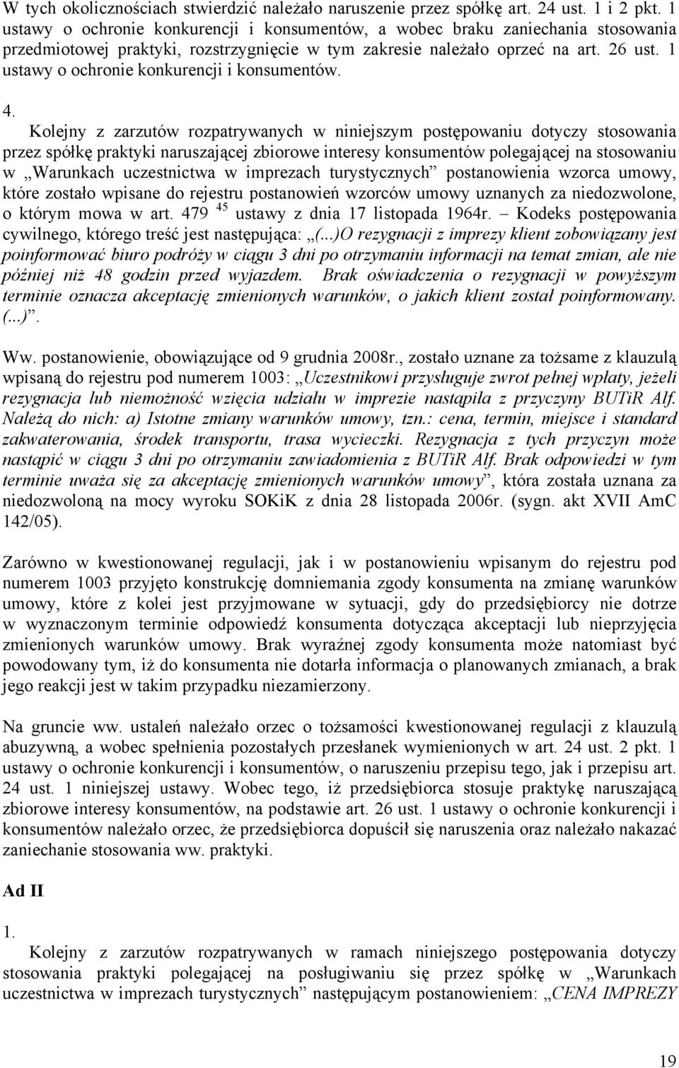 1 ustawy o ochronie konkurencji i konsumentów. 4.