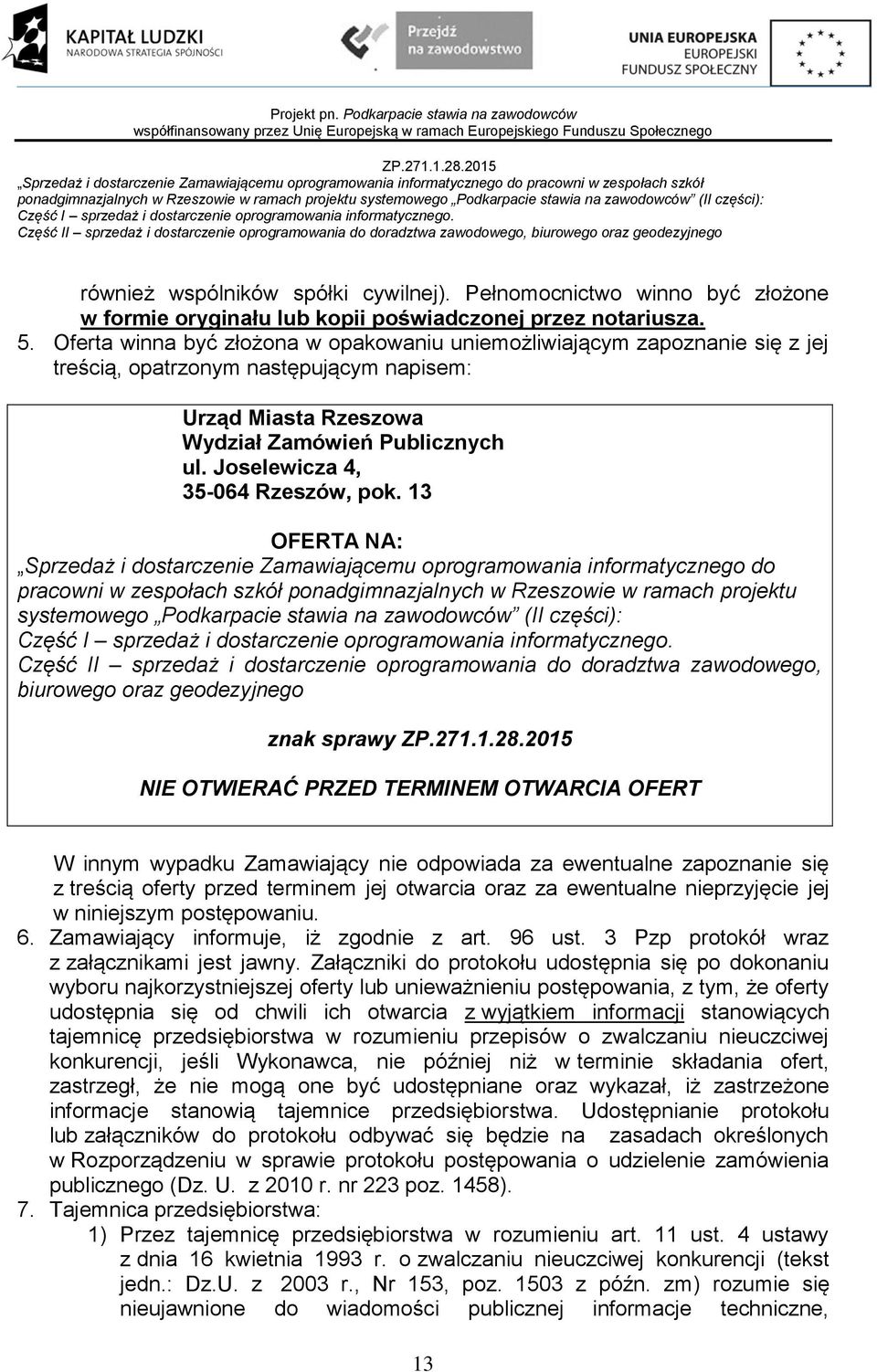 Joselewicza 4, 35-064 Rzeszów, pok.