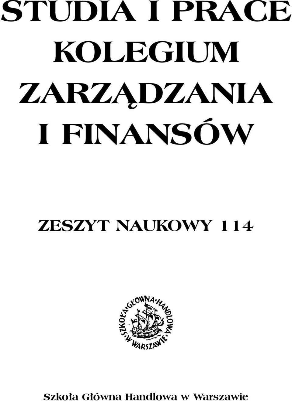 ZESZYT NAUKOWY 114
