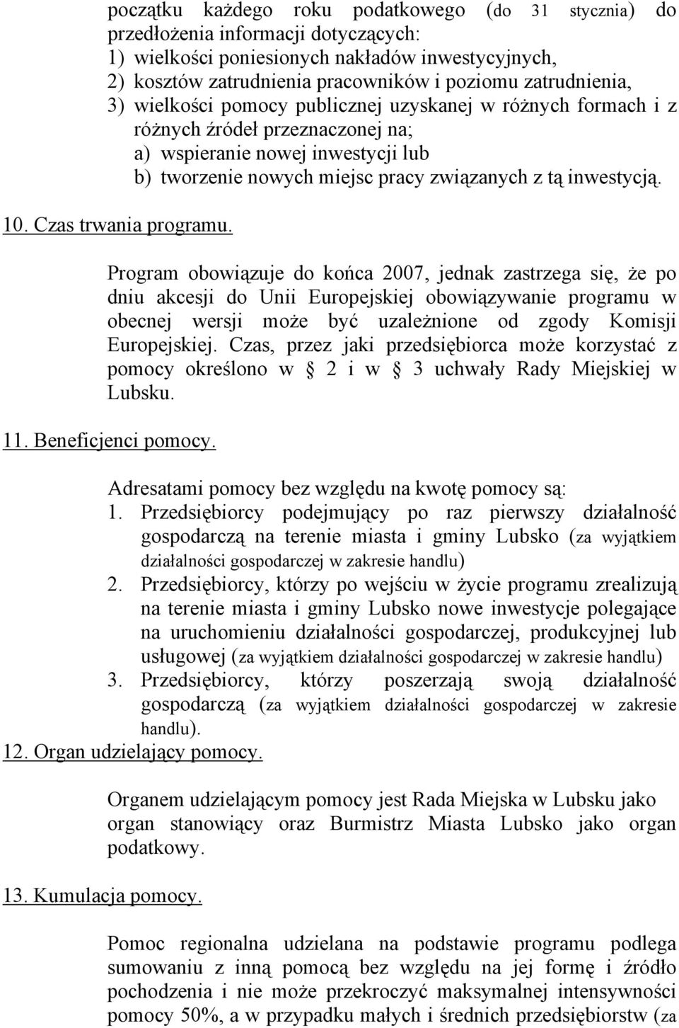 inwestycją. 10. Czas trwania programu.