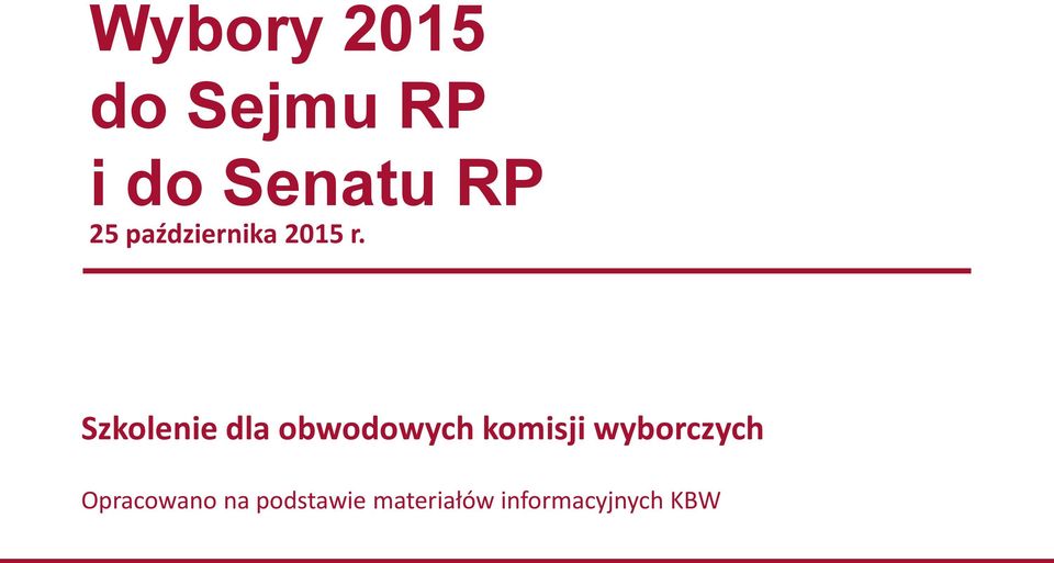 Szkolenie dla obwodowych komisji