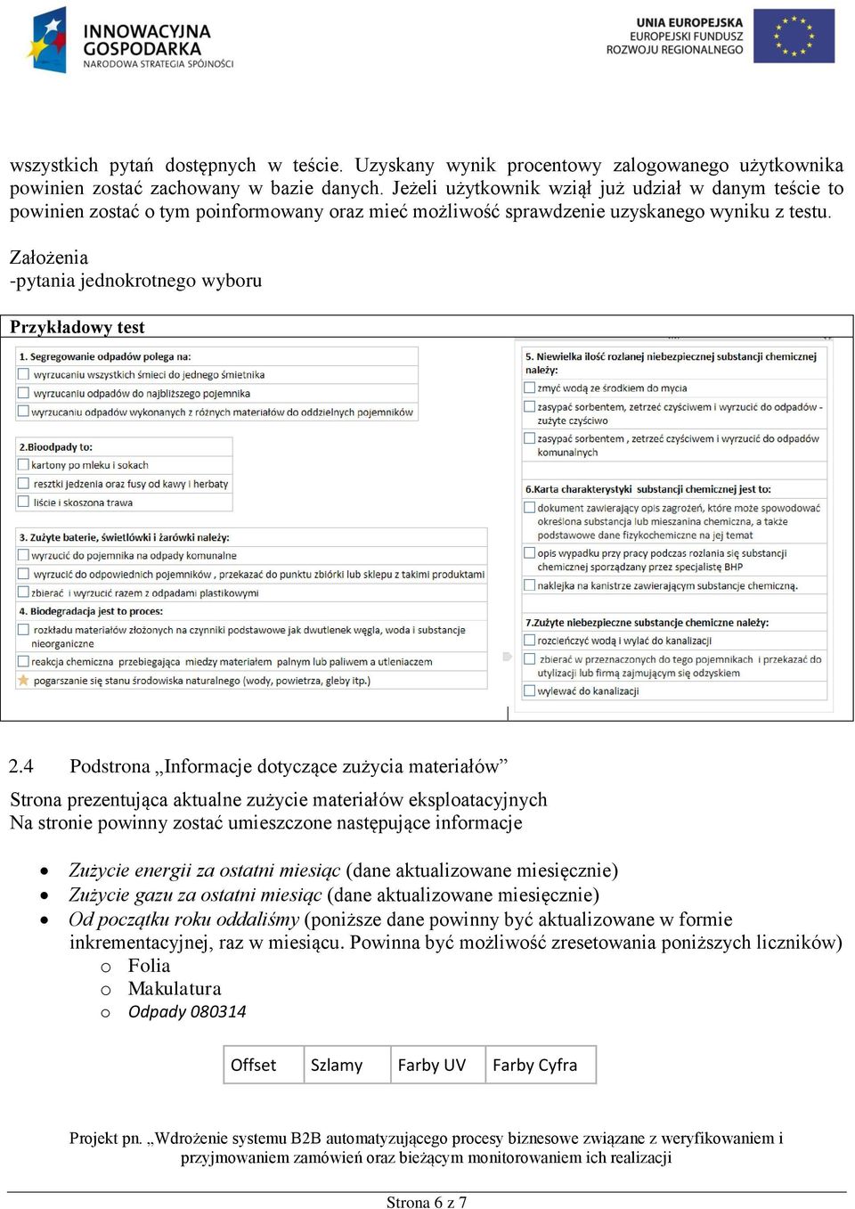 Założenia -pytania jednokrotnego wyboru Przykładowy test 2.