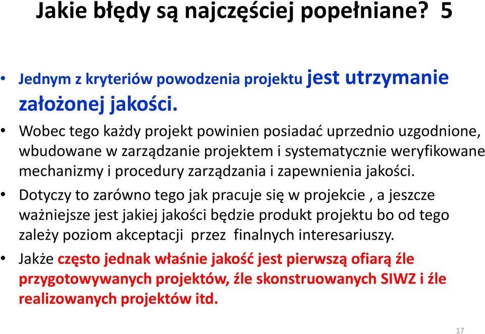 zarządzania i zapewnienia jakości.