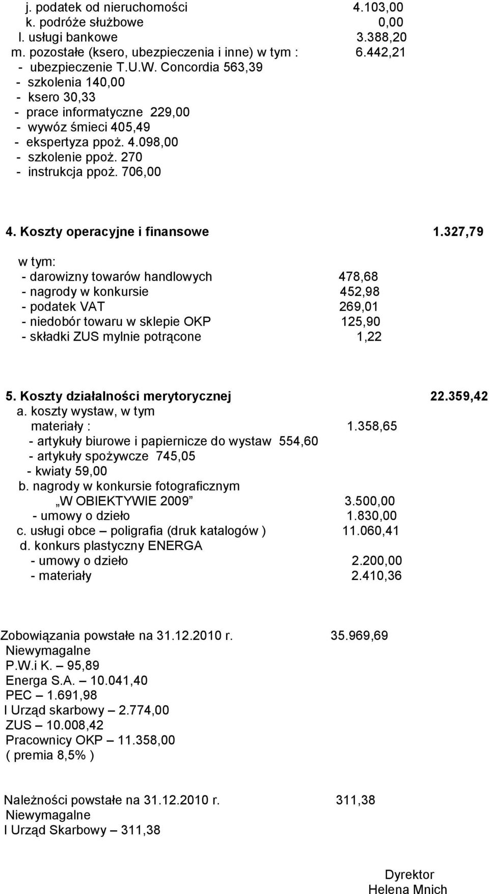 Koszty operacyjne i finansowe 1.