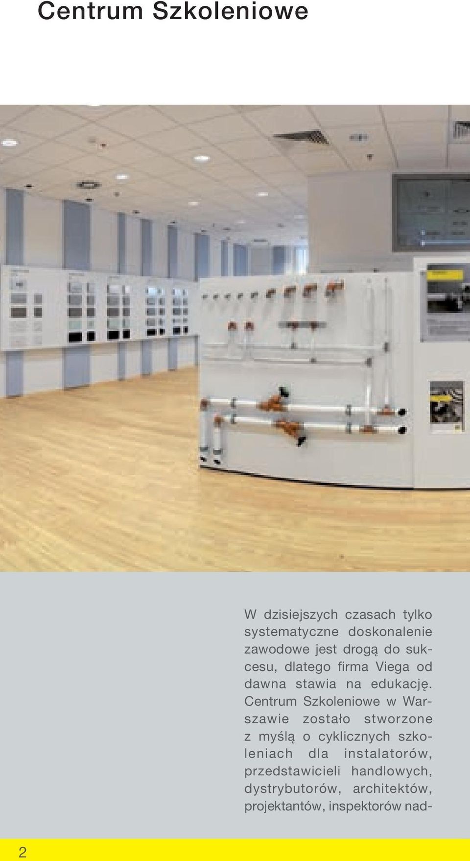 Centrum Szkoleniowe w Warszawie zostało stworzone z myślą o cyklicznych szkoleniach