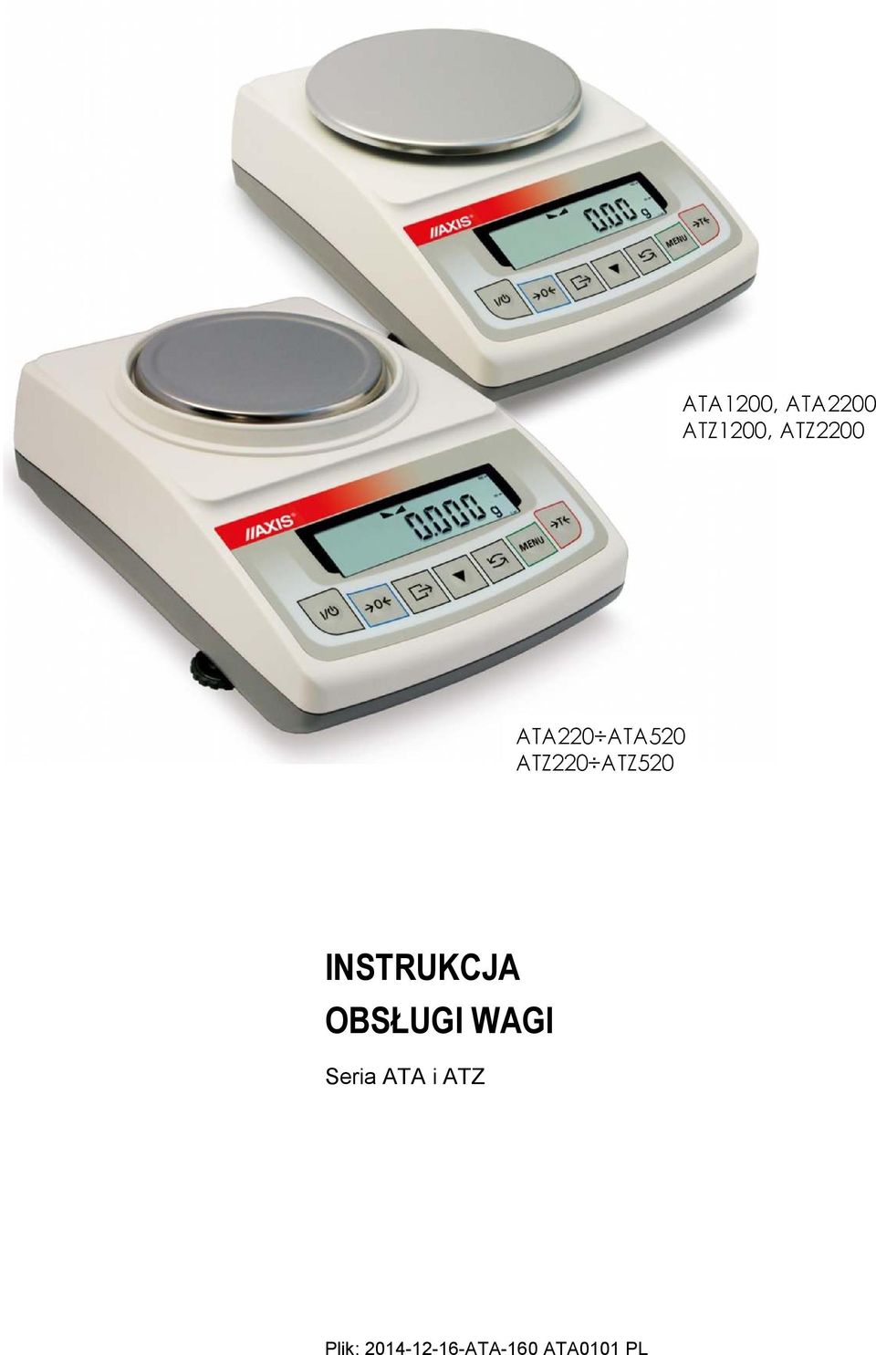 INSTRUKCJA OBSŁUGI WAGI Seria ATA