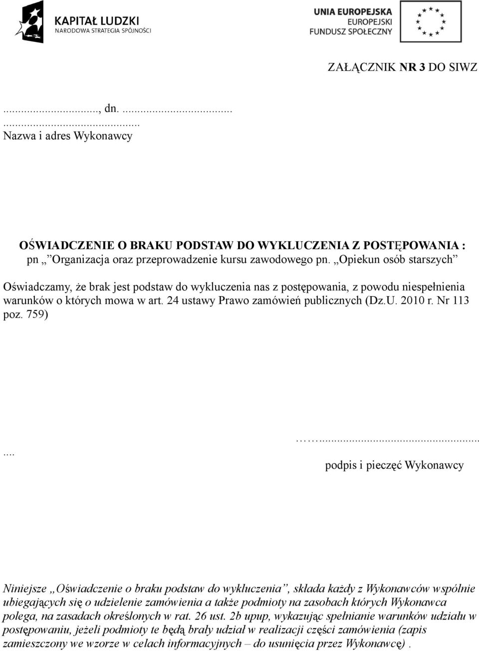 Nr 113 poz. 759).