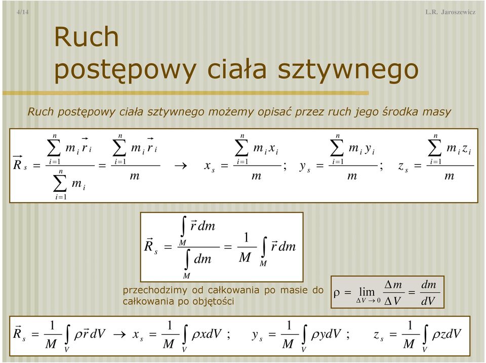 śodka ay y y ; ; dv d V V 0 l d d d V V V V dv
