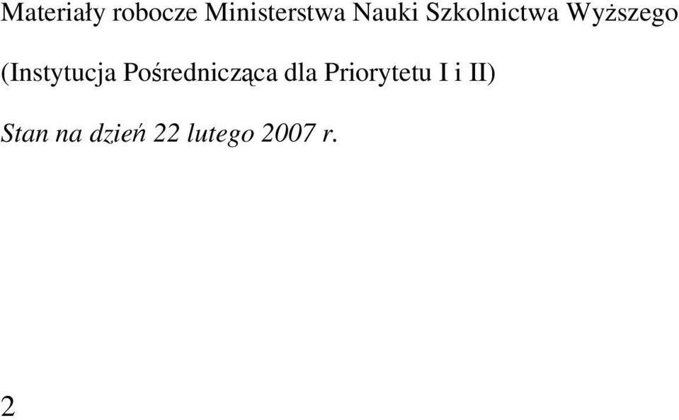 (Instytucja Pośrednicząca dla